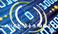 全面解析Ownbit钱包：安全性、功能与背后技术揭